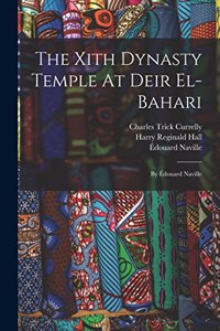 The Xith Dynasty Temple At Deir El-bahari