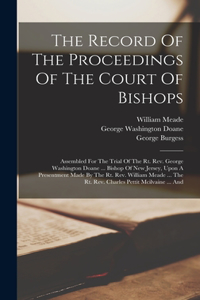 Record Of The Proceedings Of The Court Of Bishops