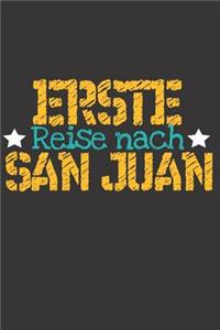 Erste Reise nach San Juan