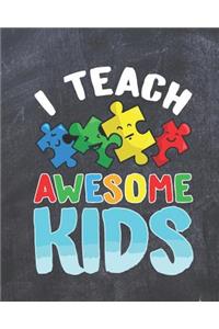 I Teach Awesome Kids