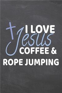 I Love Jesus Coffee & Rope Jumping