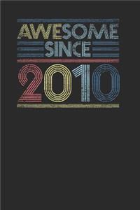 Awesome Since 2010