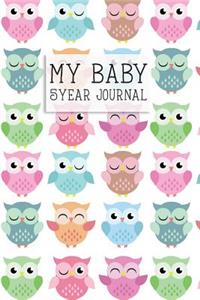 My Baby, 5 Year Journal