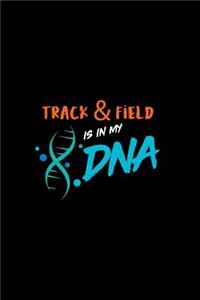 Track & Field Is in My DNA