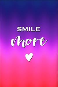 Smile More