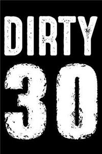 Dirty 30