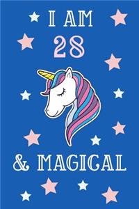 I Am 28 And Magical: Unicorn 28th Birthday Journal Present / Gift for Women & Men Blue Theme (6 x 9 - 110 Blank Lined Pages)