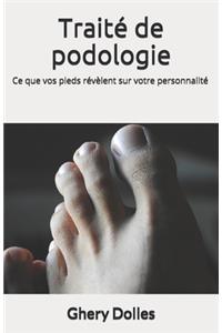 Traité de podologie