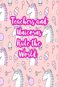 Teachers and Unicorns Rule the World
