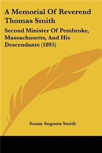 Memorial Of Reverend Thomas Smith