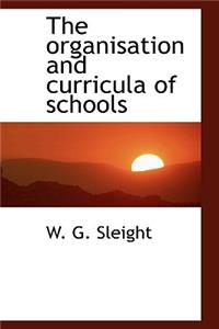 The Organisation and Curricula of Schools