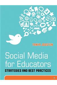Social Media for Educators