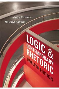 Logic and Contemporary Rhetoric: The Use of Reason in Everyday Life