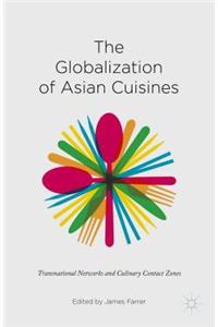 Globalization of Asian Cuisines