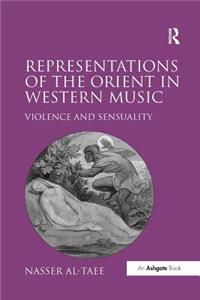 Representations of the Orient in Western Music