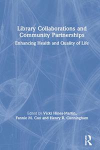 Library Collaborations and Community Partnerships