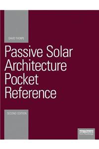 Passive Solar Architecture Pocket Reference