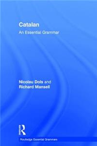 Catalan: An Essential Grammar