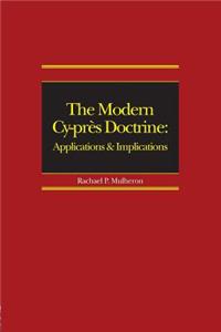 The Modern Cy-près Doctrine