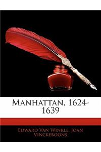 Manhattan, 1624-1639