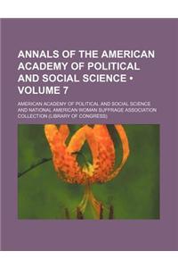 Annals of the American Academy of Political and Social Science (Volume 7)
