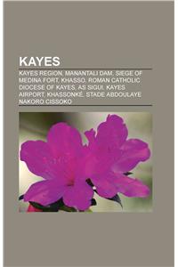 Kayes Kayes