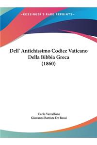 Dell' Antichissimo Codice Vaticano Della Bibbia Greca (1860)