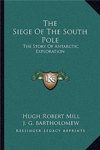 Siege Of The South Pole