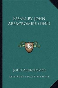 Essays by John Abercrombie (1845)
