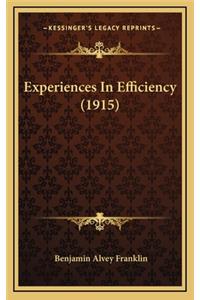 Experiences in Efficiency (1915)