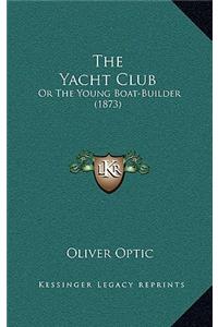 The Yacht Club