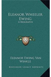 Eleanor Wheeler Ewing