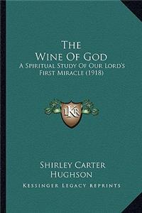 The Wine Of God