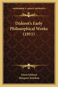 Diderot's Early Philosophical Works (1911)
