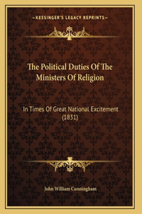 The Political Duties Of The Ministers Of Religion