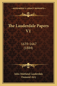 Lauderdale Papers V1