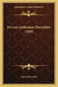 De Locis Quibusdam Thucydideis (1850)