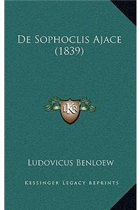 De Sophoclis Ajace (1839)