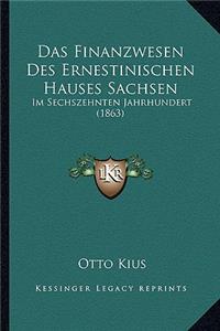 Finanzwesen Des Ernestinischen Hauses Sachsen