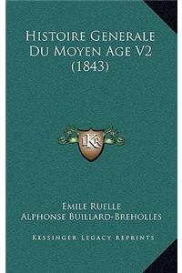 Histoire Generale Du Moyen Age V2 (1843)