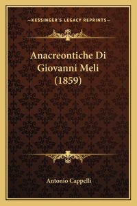 Anacreontiche Di Giovanni Meli (1859)