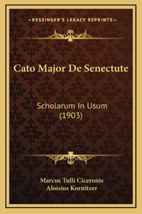 Cato Major De Senectute