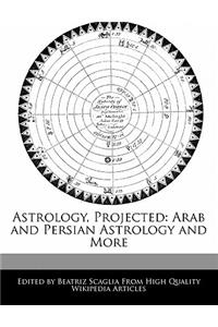 Astrology, Projected