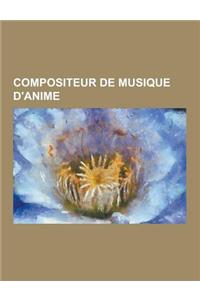 Compositeur de Musique D'Anime