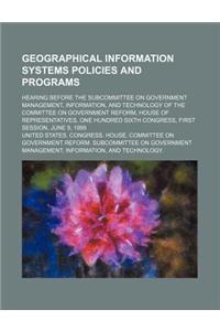 Geographical Information Systems Policies and Programs