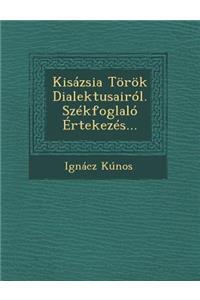 Kisázsia Török Dialektusairól. Székfoglaló Értekezés...