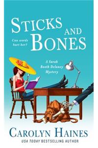 Sticks and Bones