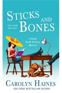 Sticks and Bones