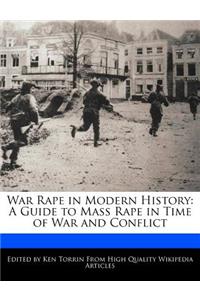 War Rape in Modern History