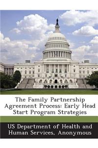 The Family Partnership Agreement Process